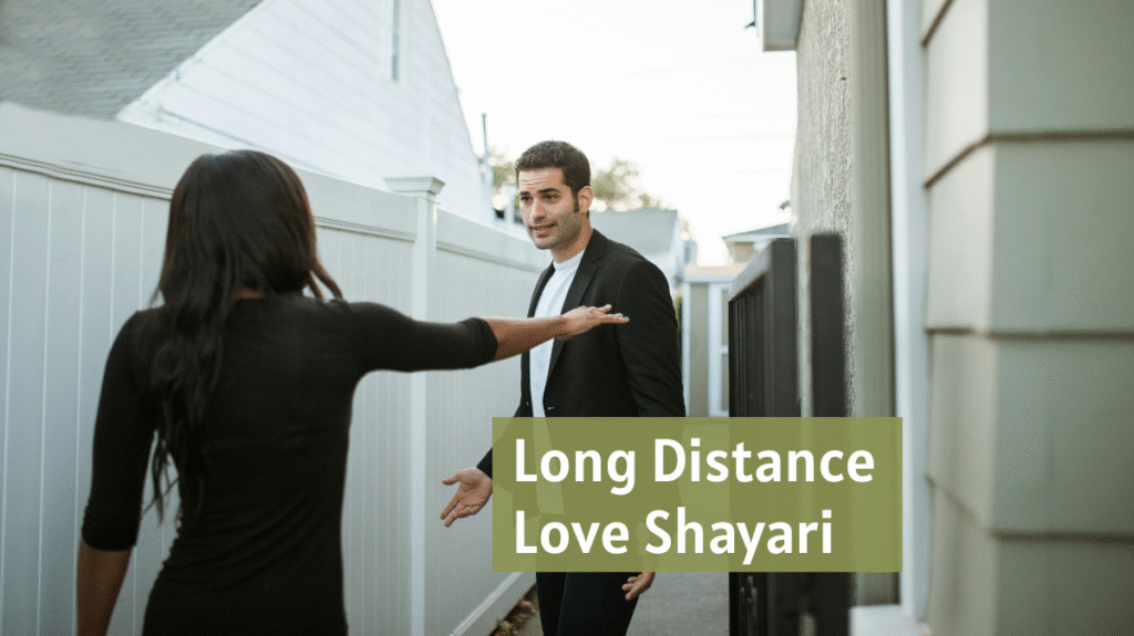 Long Distance Love Shayari