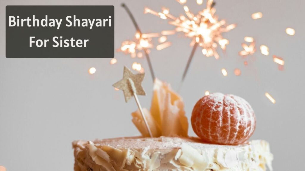 Birthday Shayari For Sister
