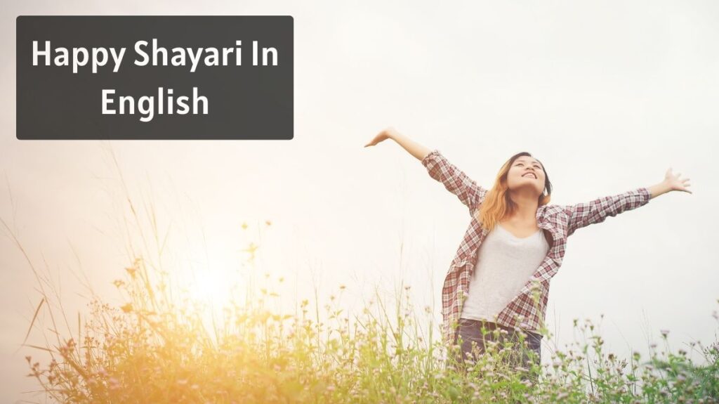 Happy Shayari In English